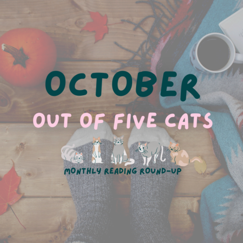 Out of Five Cats – October